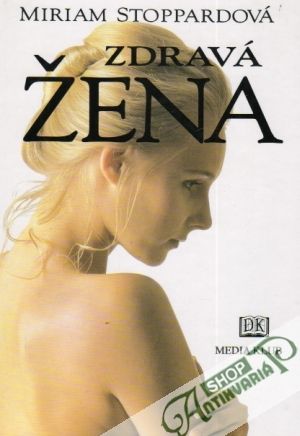 Zdravá žena - Stoppardová Miriam