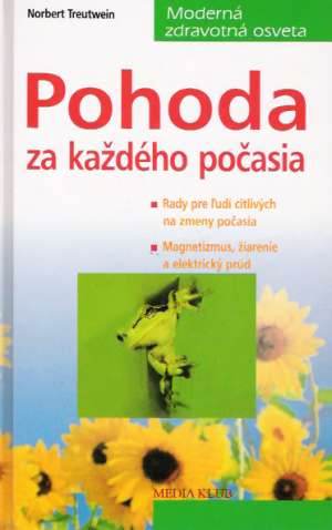 Pohoda za každého počasia - Treutwein Norbert