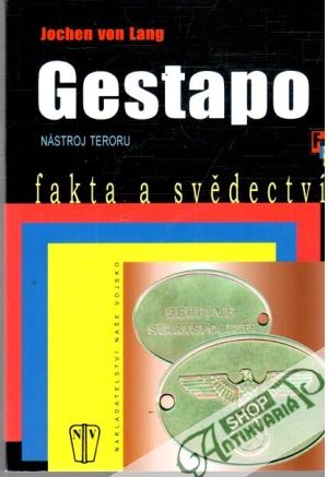 Gestapo - Nástroj teroru - Lang Jochen