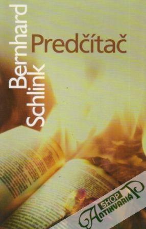 Predčítač - Schlink Bernhard