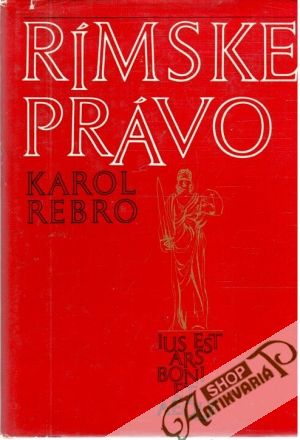 Rímske právo - Rebro Karol
