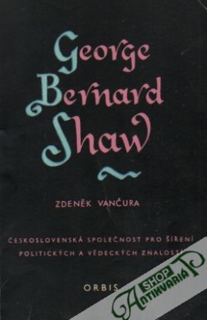 George Bernard Shaw - Vančura Zdeněk