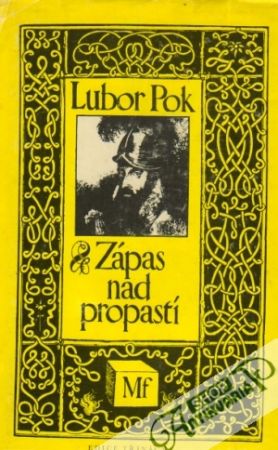 Zápas nad propastí - Pok Lubor
