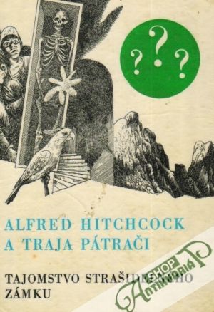 Alfred Hitchcock a traja pátrači - Tajomstvo strašidelného zámku - Arthur Robert