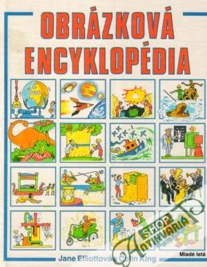 Obrázková encyklopédia - Elliottová / King