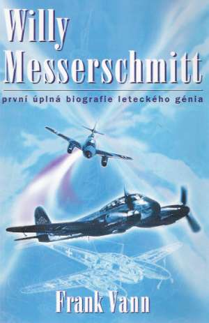 Willy Messerschmitt - Vann Frank