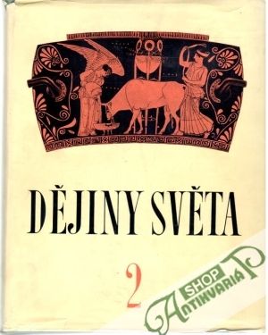 Dějiny světa 2. - Kolektív autorov