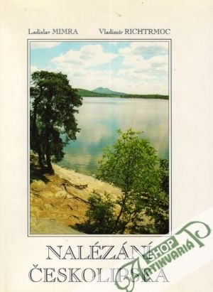 Nalézání Českolipska - Mimra / Richtrmoc