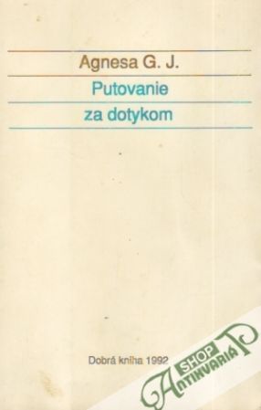 Putovanie za dotykom - Gundová-Jergová Agnesa