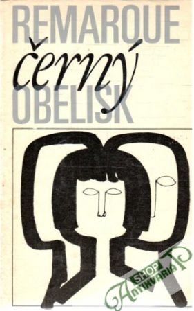 Černý obelisk - Remarque Erich Maria