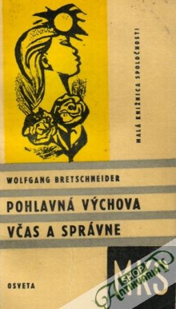 Pohlavná výchova včas a správne - Bretschneider Wolfgang
