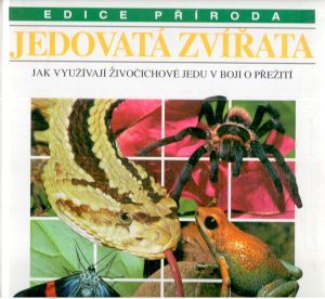 Jedovatá zvířata - Chinery Michael