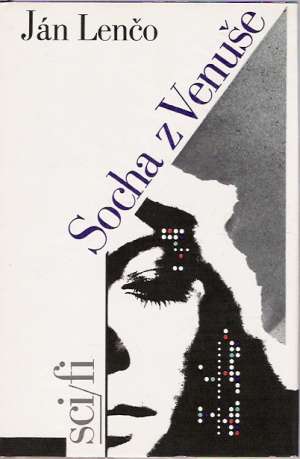 Socha z Venuše - Lenčo Ján