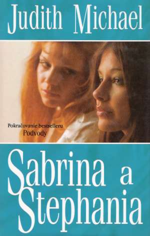 Sabrina a Stephania - Michael Judith