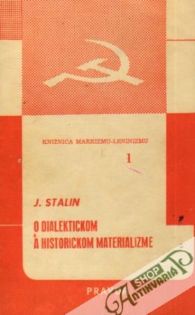 O dialektickom a historickom materializme - Stalin Jozef