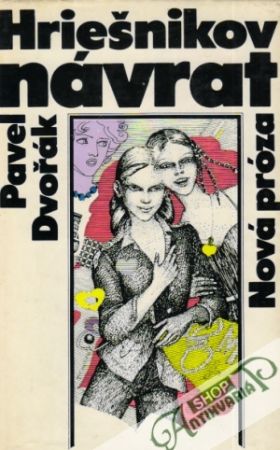 Hriešnikov návrat - Dvořák Pavel
