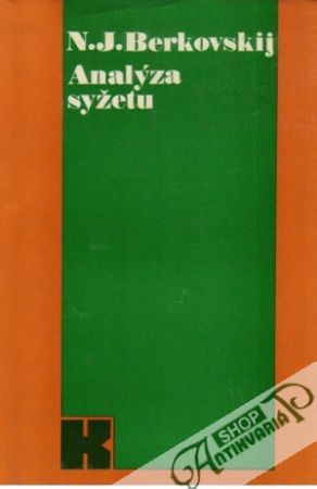 Analýza syžetu - Berkovskij N.J.