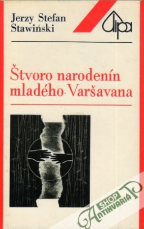 Štvoro narodenín mladého Varšavana - Stawiński Jerzy Stefan