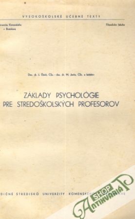 Základy psychológie pre stredoškolských profesorov - Ďurič / Jurčo