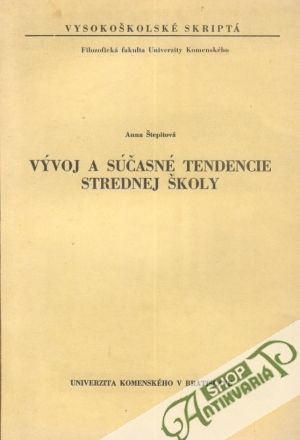 Vývoj a súčasné tendencie strednej školy - Štepitová Anna