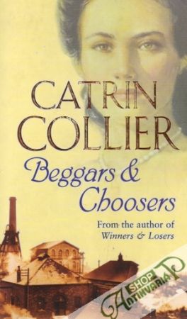 Beggars and Choosers - Collier Catrin