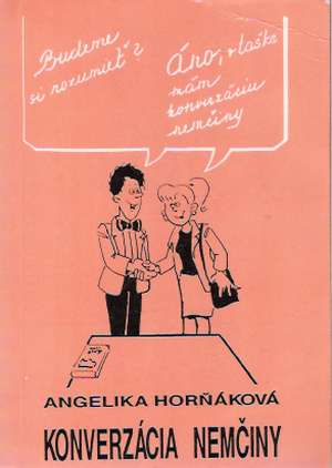 Konverzácia nemčiny - Horňáková Angelika