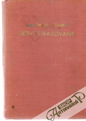 Diétne stravovanie - Sečanský Imrich