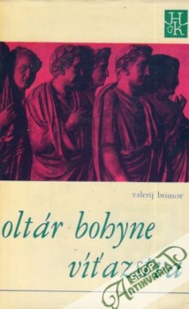 Oltár bohyne víťazstva - Briusov Valerij