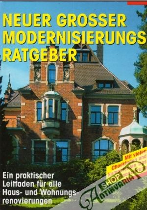 Neuer Grosser Modernisierungs Ratgeber - Kolektív autorov