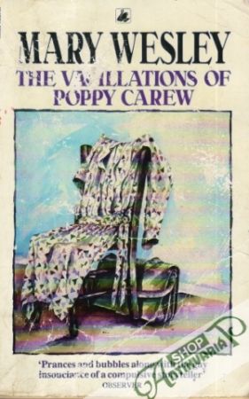The Vacillations of Poppy Carew - Wesley Mary