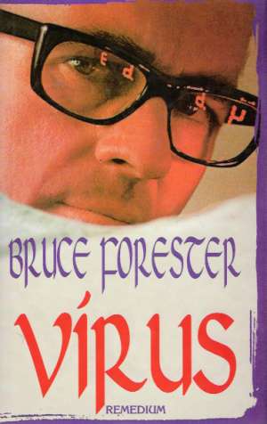 Vírus - Forester Bruce