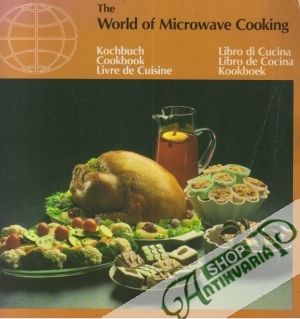 The Word of Microwave Cooking - Kolektív autorov
