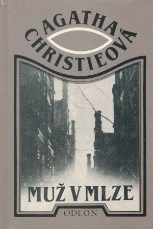 Muž v mlze - Christieová Agatha