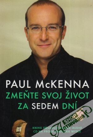 Zmeňte svoj život za sedem dní - McKenna Paul