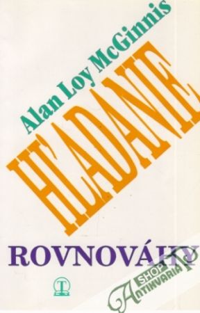 Hľadanie rovnováhy - McGinnis Alan Loy