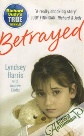 Betrayed - Harris Lyndsey / Crofts Andrew