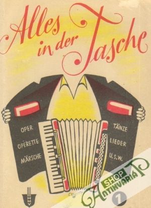 Alles in der Tasche Band I. - Kolektív autorov