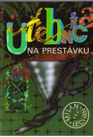 Učebnica na prestávku - Lechan Milan