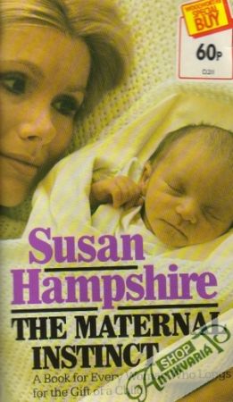 The Maternal Instinct - Hampshire Susan