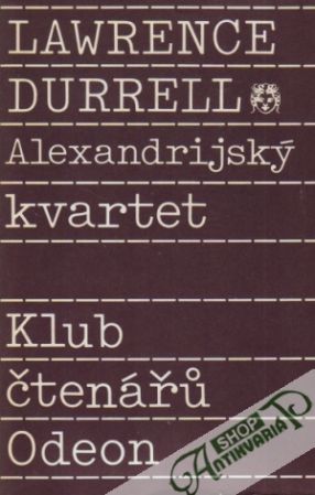 Alexandrijský kvartet - Durrell Lawrence