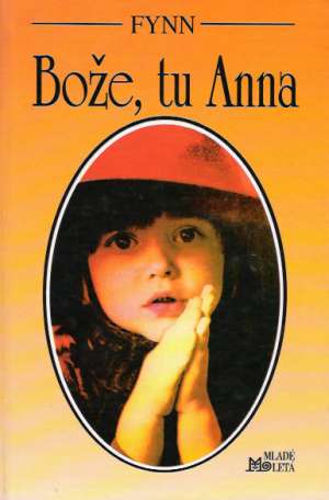 Bože, tu Anna - Fynn