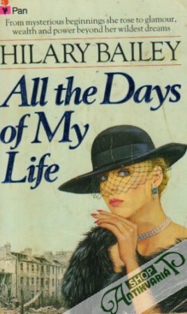 All the Day of My Life - Bailey Hilary