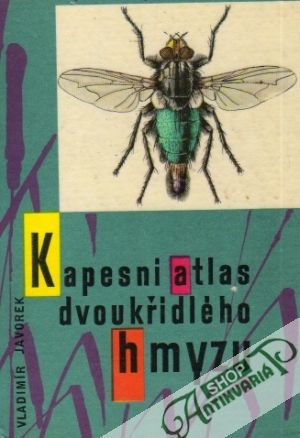 Kapesní atlas dvoukřídlého hmyzu - Javorek Vladimír