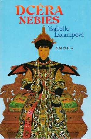 Dcéra nebies - Lacampová Ysabelle
