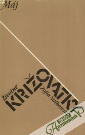 Životné križovatky - Nalkowska Zofia