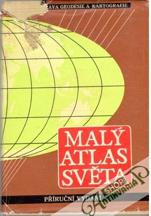 Malý atlas světa - Kolektív autorov