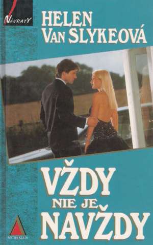 Vždy nie je navždy - Slykeová Helen