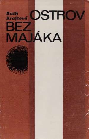 Ostrov bez majáka - Kraftová Ruth