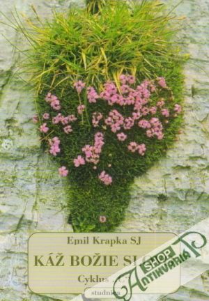 Káž Božie Slovo - Cyklus "C" - Krapka Emil