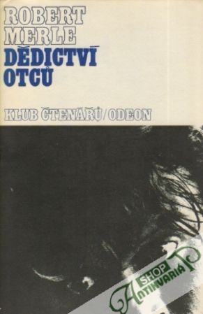 Dědictví otcú - Merle Robert